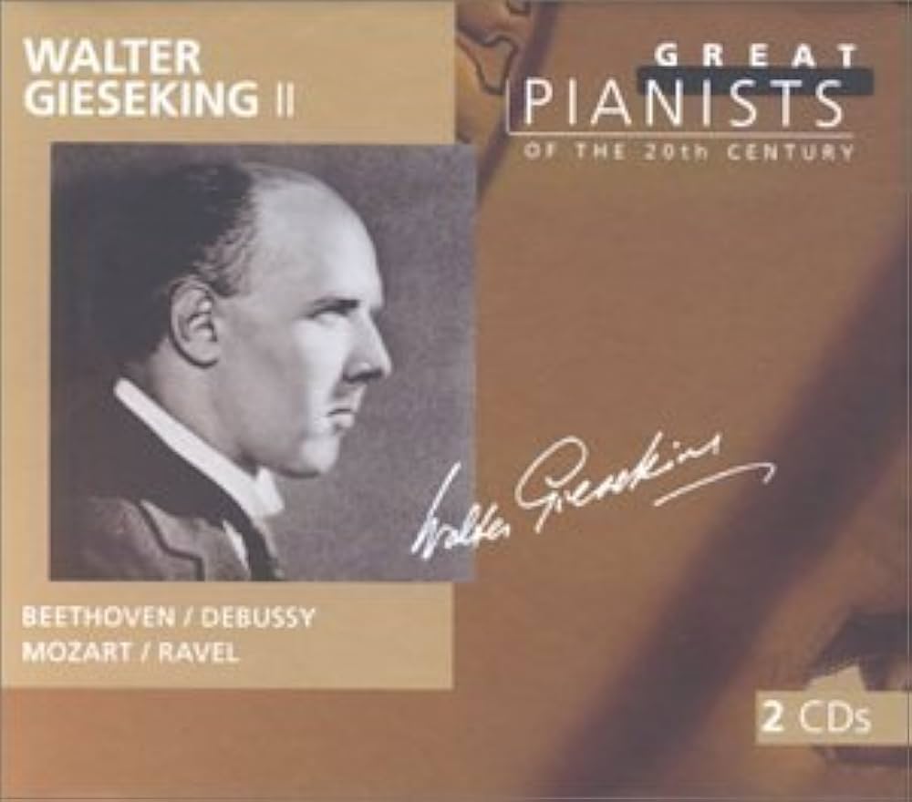 Gieseking, Walter - Great Pianists of the 20th Century, Vol. 33