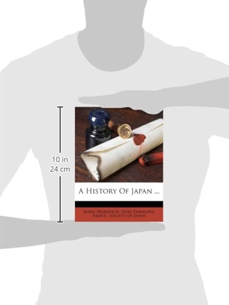 Amazon | A History of Japan  | Murdoch, James, Yamagata, Isoh