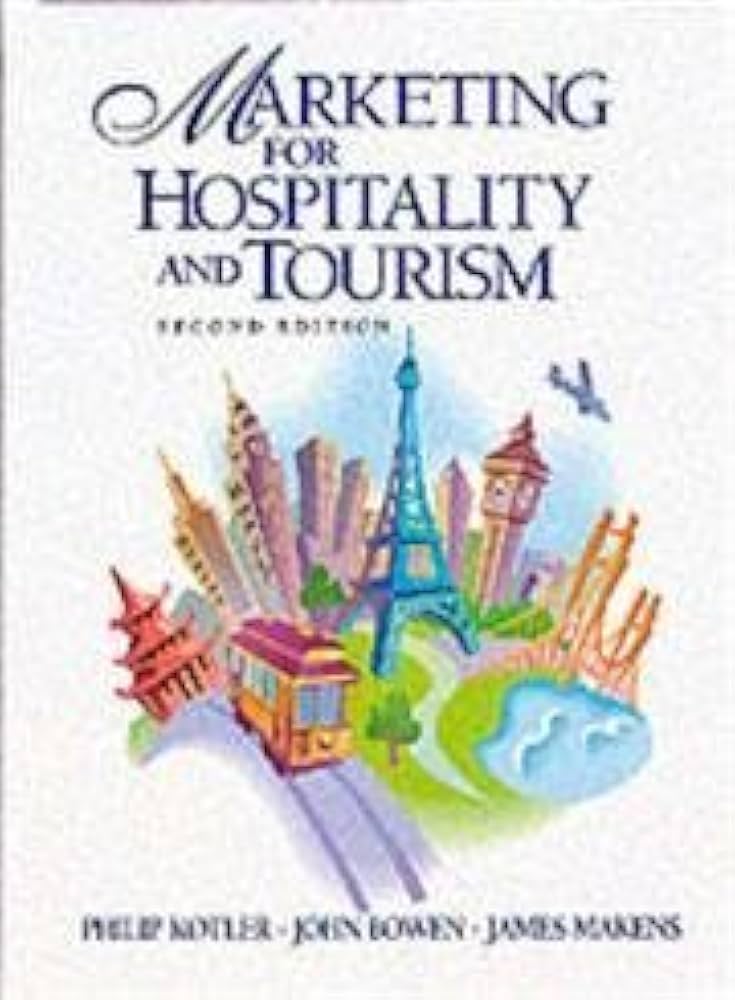 Amazon.com: Marketing for Hospitality and Tourism (2nd Edition