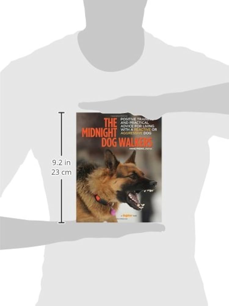 The Midnight Dog Walkers: Positive Training and Practical Advice