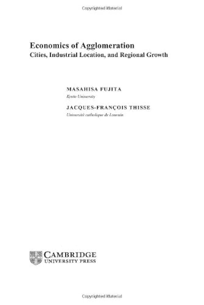 Amazon.co.jp: Economics of Agglomeration: Cities, Industrial