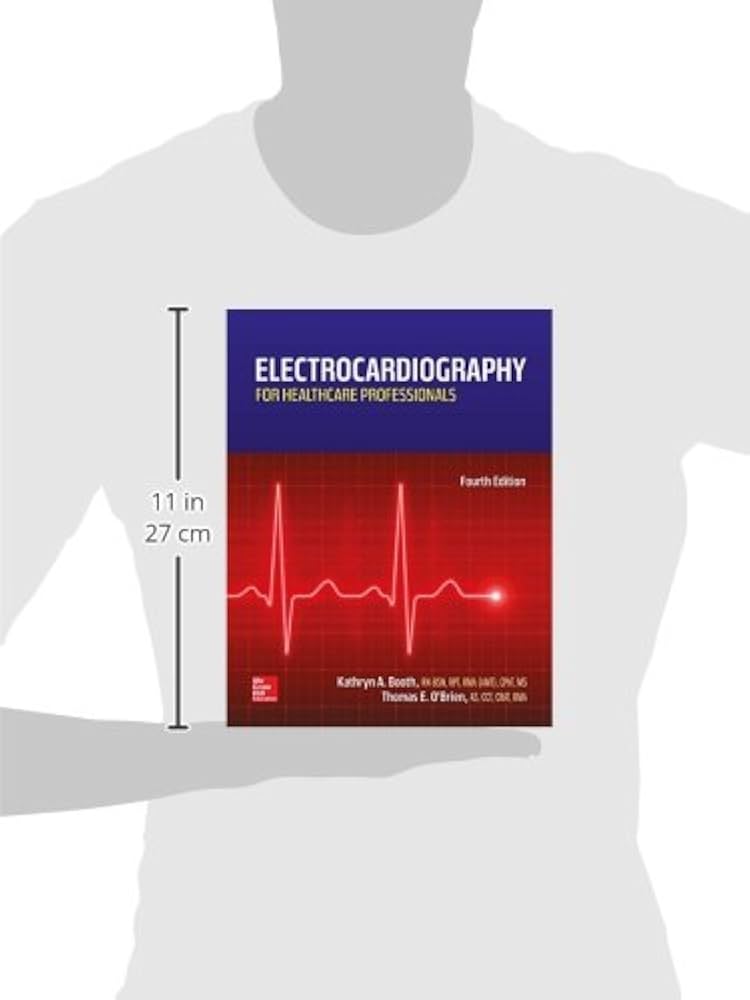Electrocardiography for Healthcare Professionals: 9780078020674