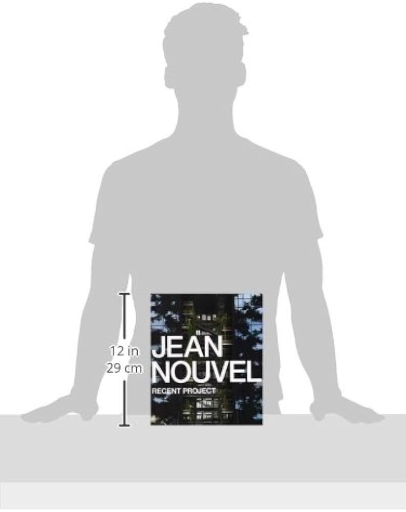 ジャン・ヌヴェル 最新プロジェクト―JEAN NOUVEL RECENT PROJECT