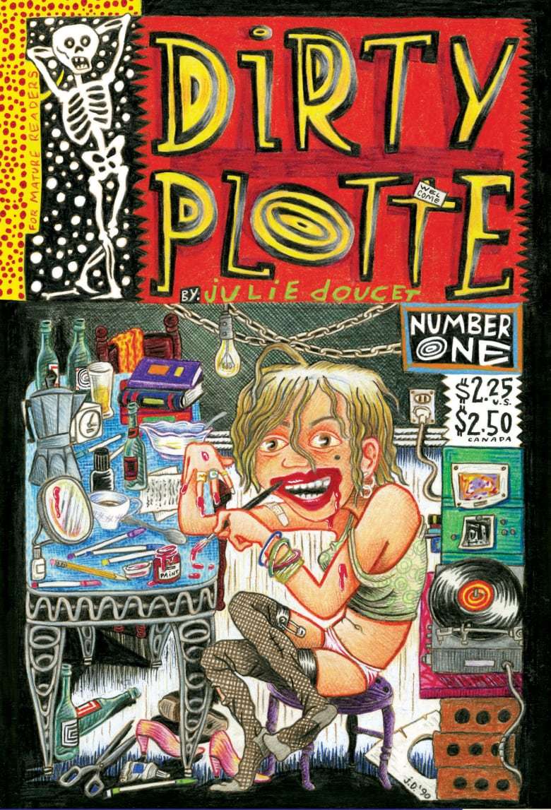 Dirty Plotte: The Complete Julie Doucet by Julie Doucet | Goodreads
