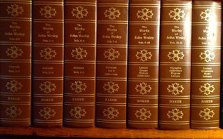The Works of John Wesley (7 Volumes) by John Wesley | Goodreads