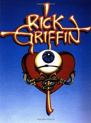 The Art of Rick Griffin by Rick Griffin | Goodreads