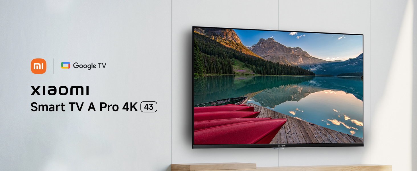 Xiaomi L43MA-AU A Pro 108 cm 43 inches 4K Smart Google TV | Dolby