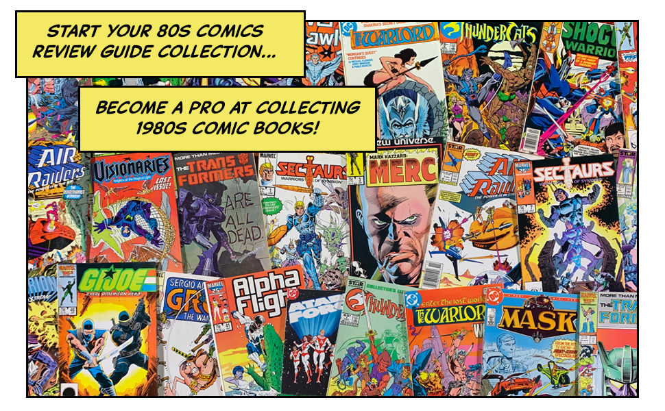 Amazon.com: 80s Comics: Ultimate 1980s Comic Book Review Guide