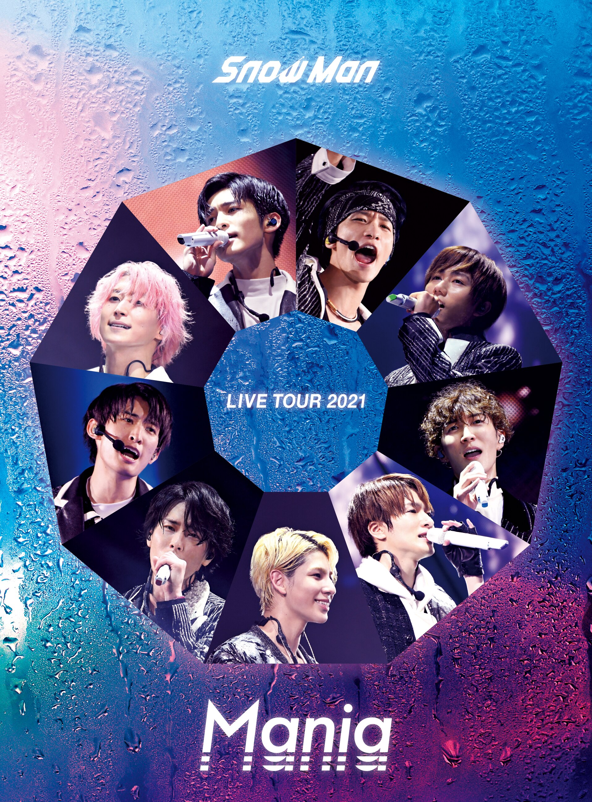 LIVE DVD＆Blu-ray「Snow Man LIVE TOUR 2021 Mania」 - DISCOGRAPHY