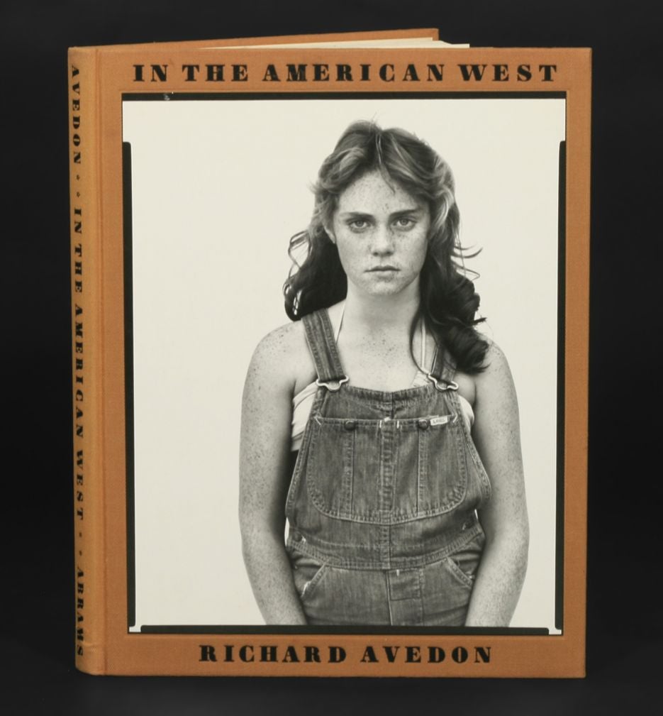 In the American West | Richard Avedon | 1st Edition