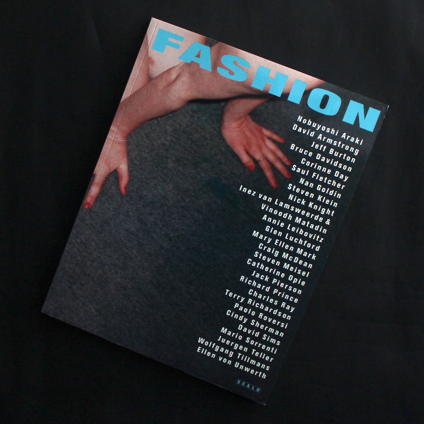Fashion: Fashion Photography of the Nineties（Softcover）