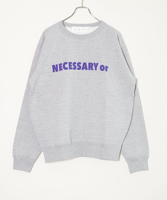 90012233]NECESSARY or UNNECESSARY/N.O.UN(ネセサリーオアアン