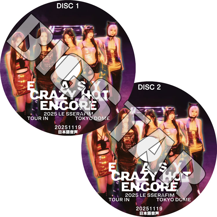 K-POP DVD 2025 LE SSERAFIM TOUR 'EASY CRAZY HOT' ENCORE IN TOKYO