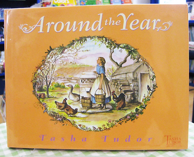 Around the Year ～ターシャの農場の12ヶ月～ ターシャ・テューダーの