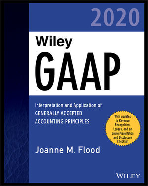 Wiley GAAP 2025: Interpretation and Application of Generally