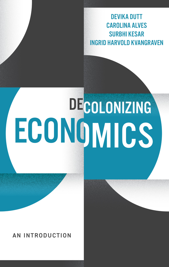 Decolonizing Economics: An Introduction