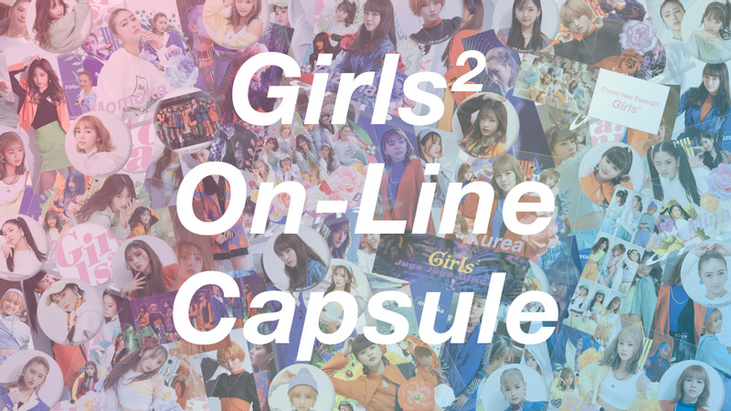 Girls² On-Line Capsule - GL² On-Line Capsule - GL² On-Line Capsule