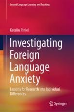 Language Anxiety | Springer Nature Link