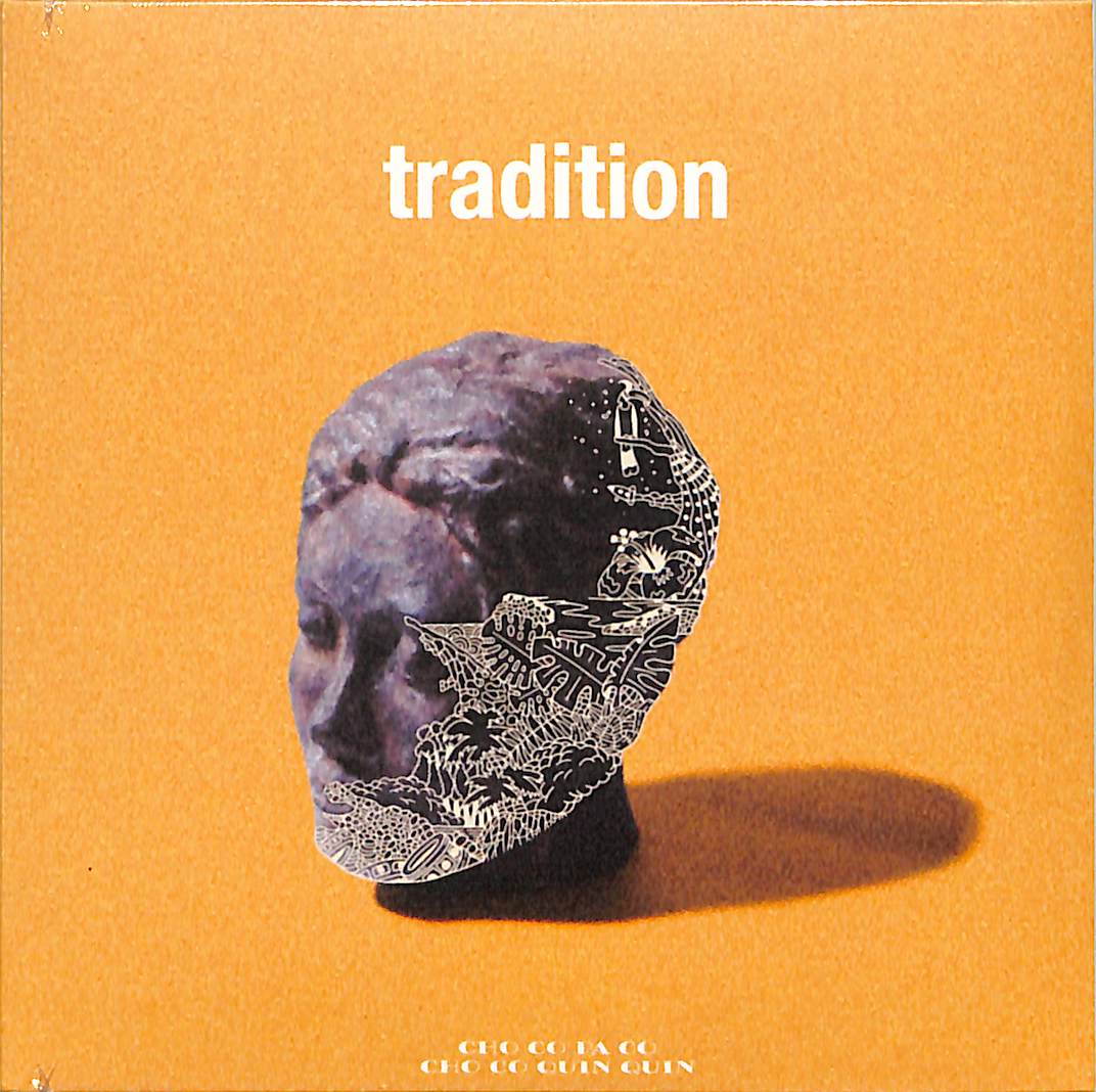 芽瑠璃堂 ＞ CHO CO PA CO CHO CO QUIN QUIN 『Tradition (CD)』CCPQ002