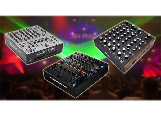DJミキサーはここで選べ！ジャンル別DJミキサーの選び方 ～テクノ