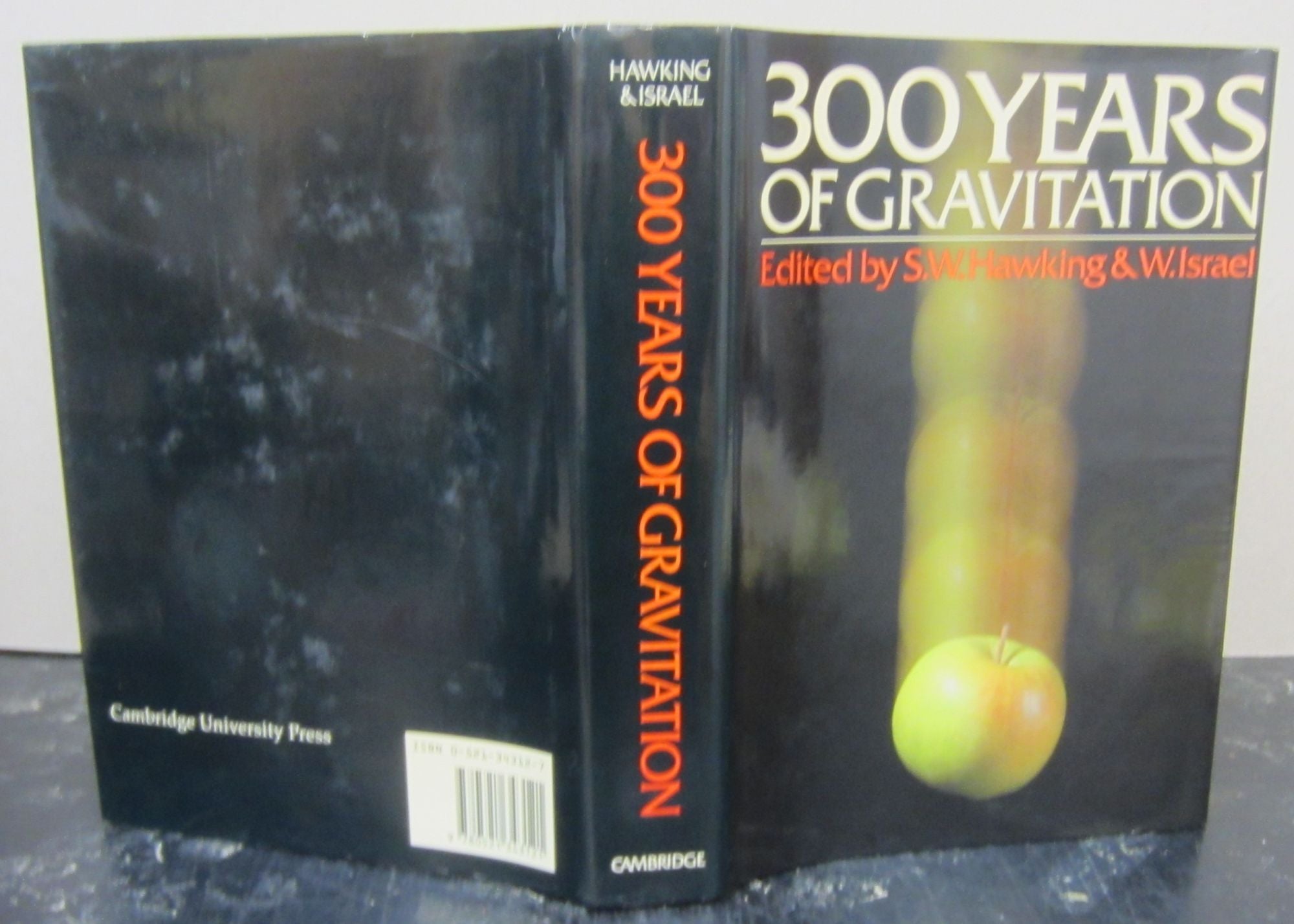 Three Hundred Years of Gravitation | Stephen W. Hawking, W. Isreal