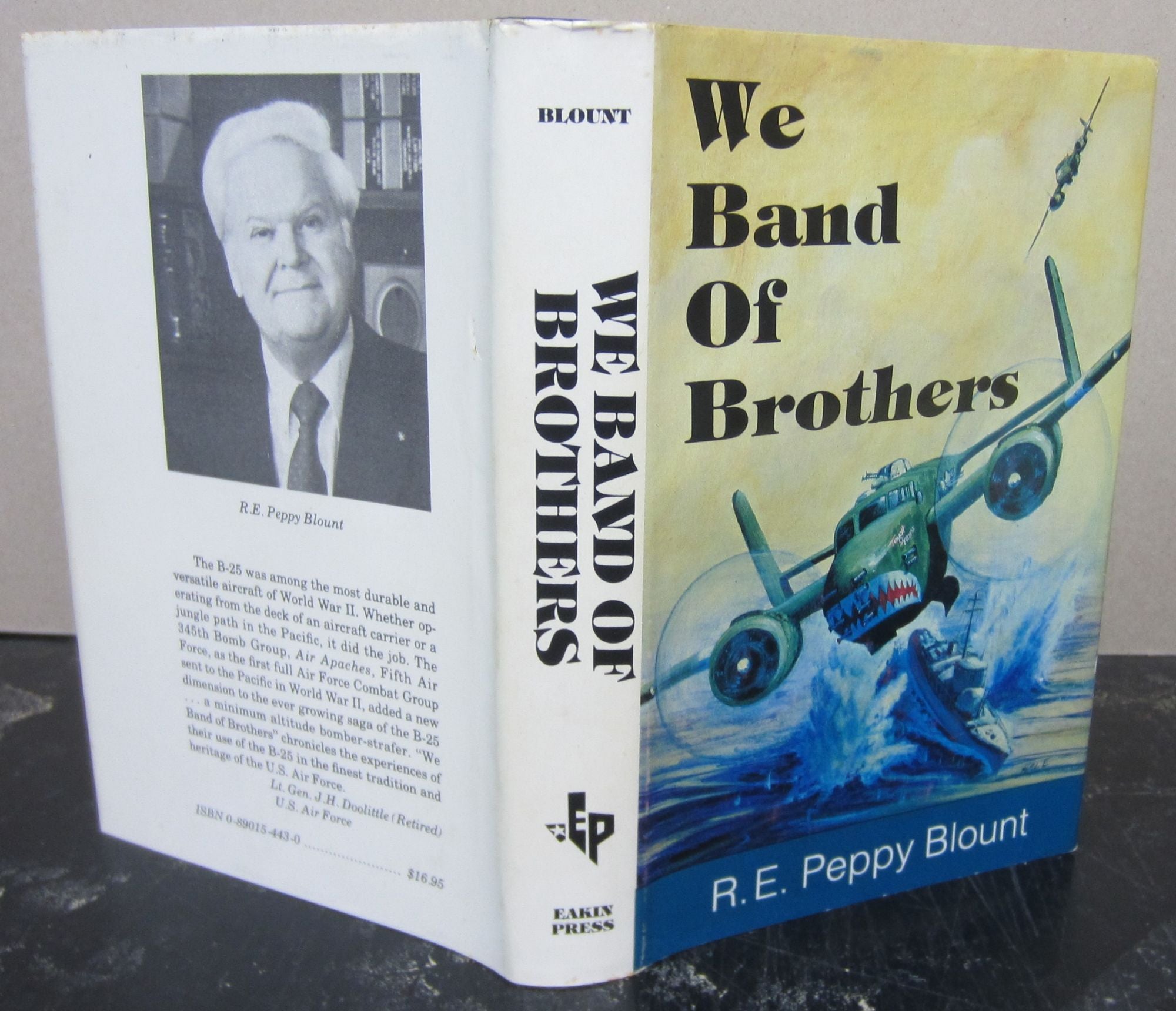 We Band of Brothers | R. E. Peppy Blount | First edition