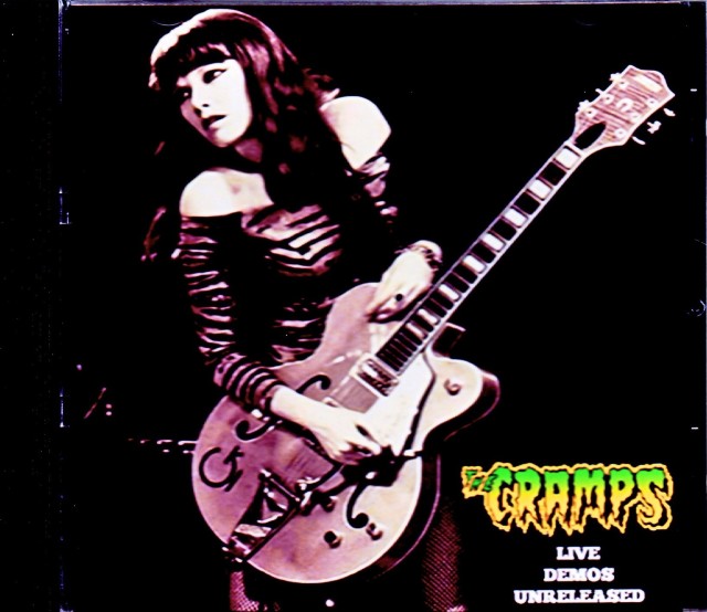 Cramps クランプス/Live,Demos and Unreleased Tracks 1977-1984