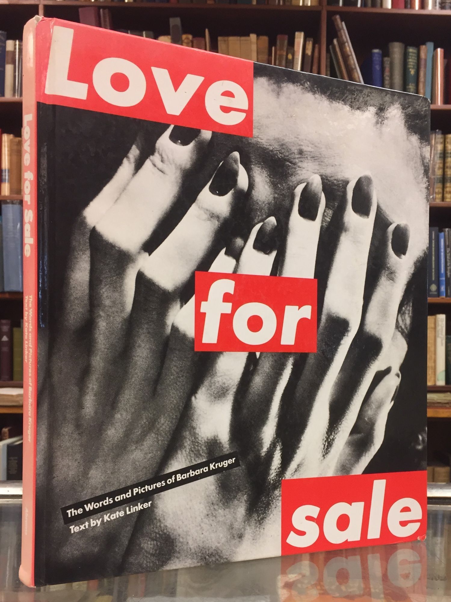 Love for Sale: The Words and Pictures of Barbara Kruger | Kate