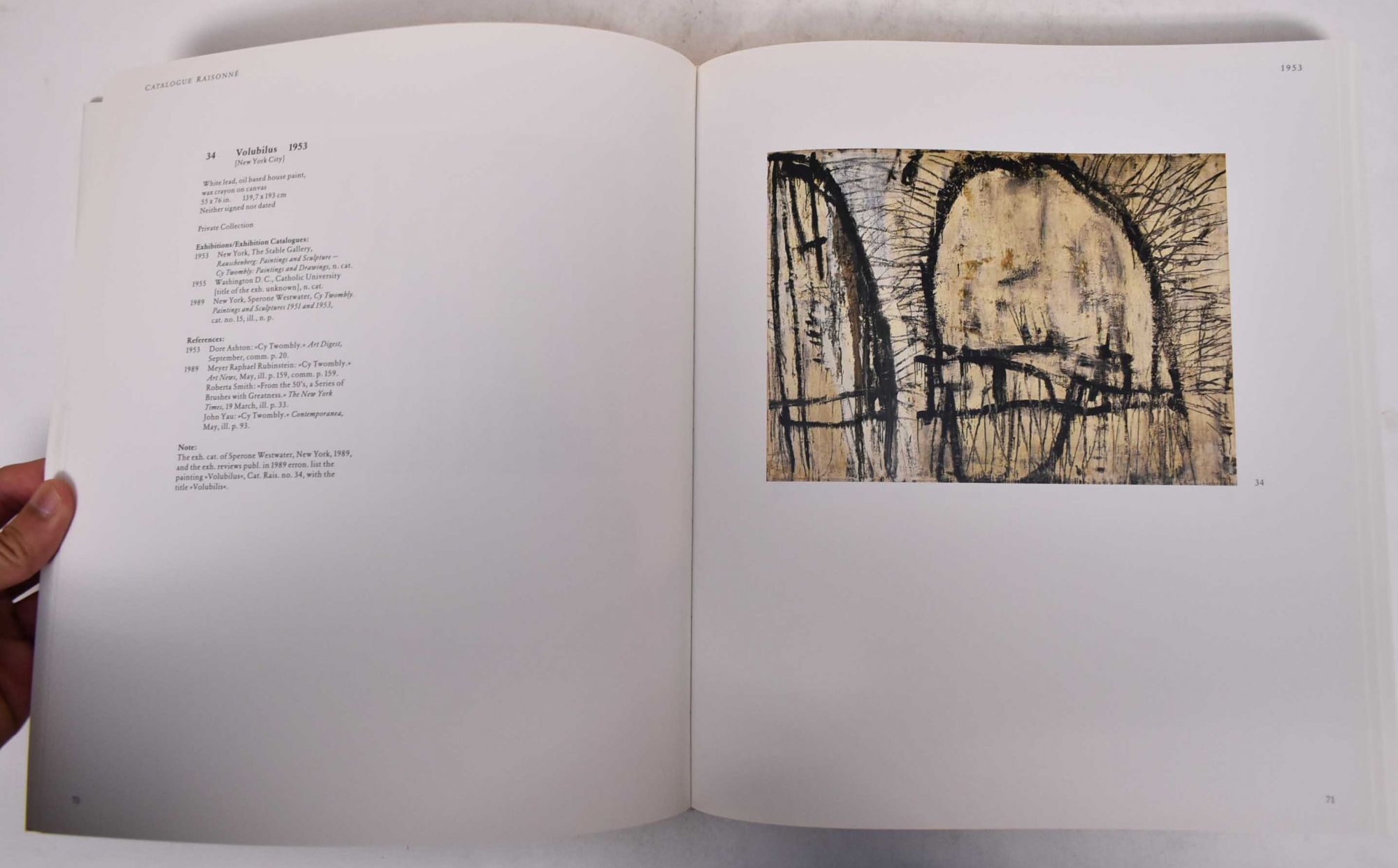 Cy Twombly: Catalogue Raisonne of The Paintings, Volume 1: 1948