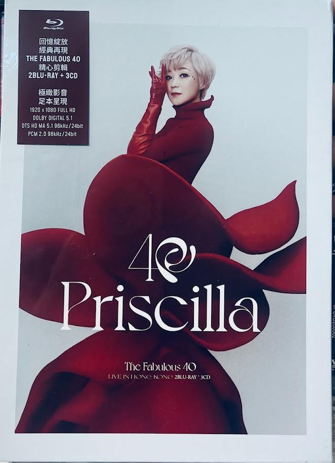 PRISCILLA CHAN - 陳慧嫻THE FABULOUS 40 PRISCILLA LIVE IN HONG KONG