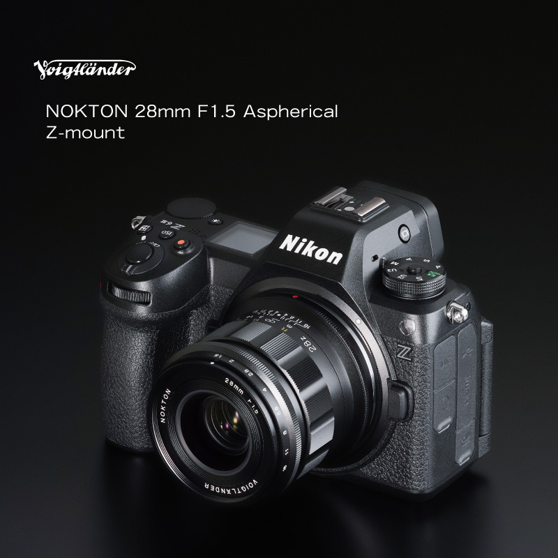 New Voigtlander NOKTON 28mm f/1.5 Aspherical lens for Z-mount