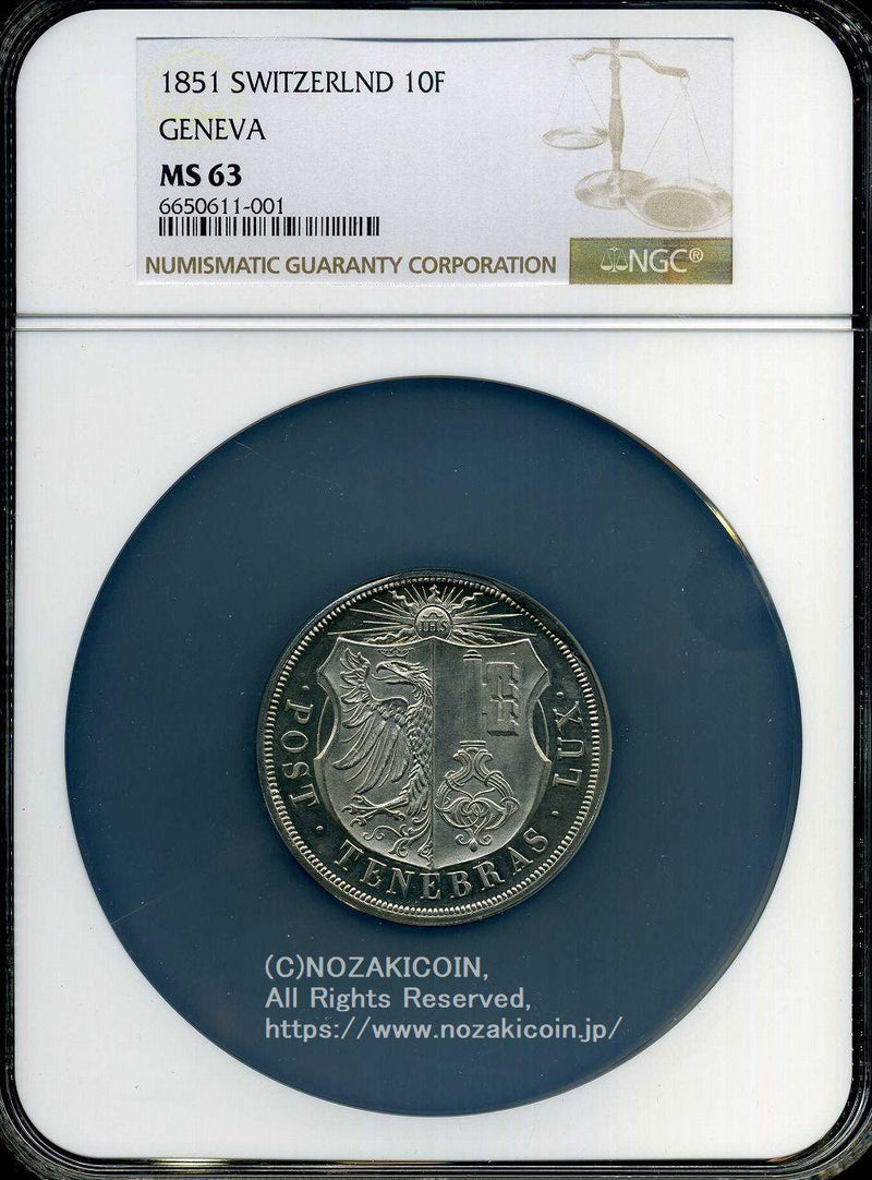 スイス 射撃祭 10フラン銀貨 1851 Geneva NGC MS63 – 野崎コイン