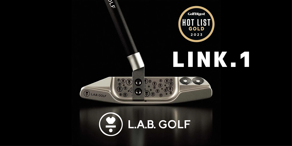 パター選びの新時代！L.A.B. GOLF LINK.1でスコアアップの秘訣を探る
