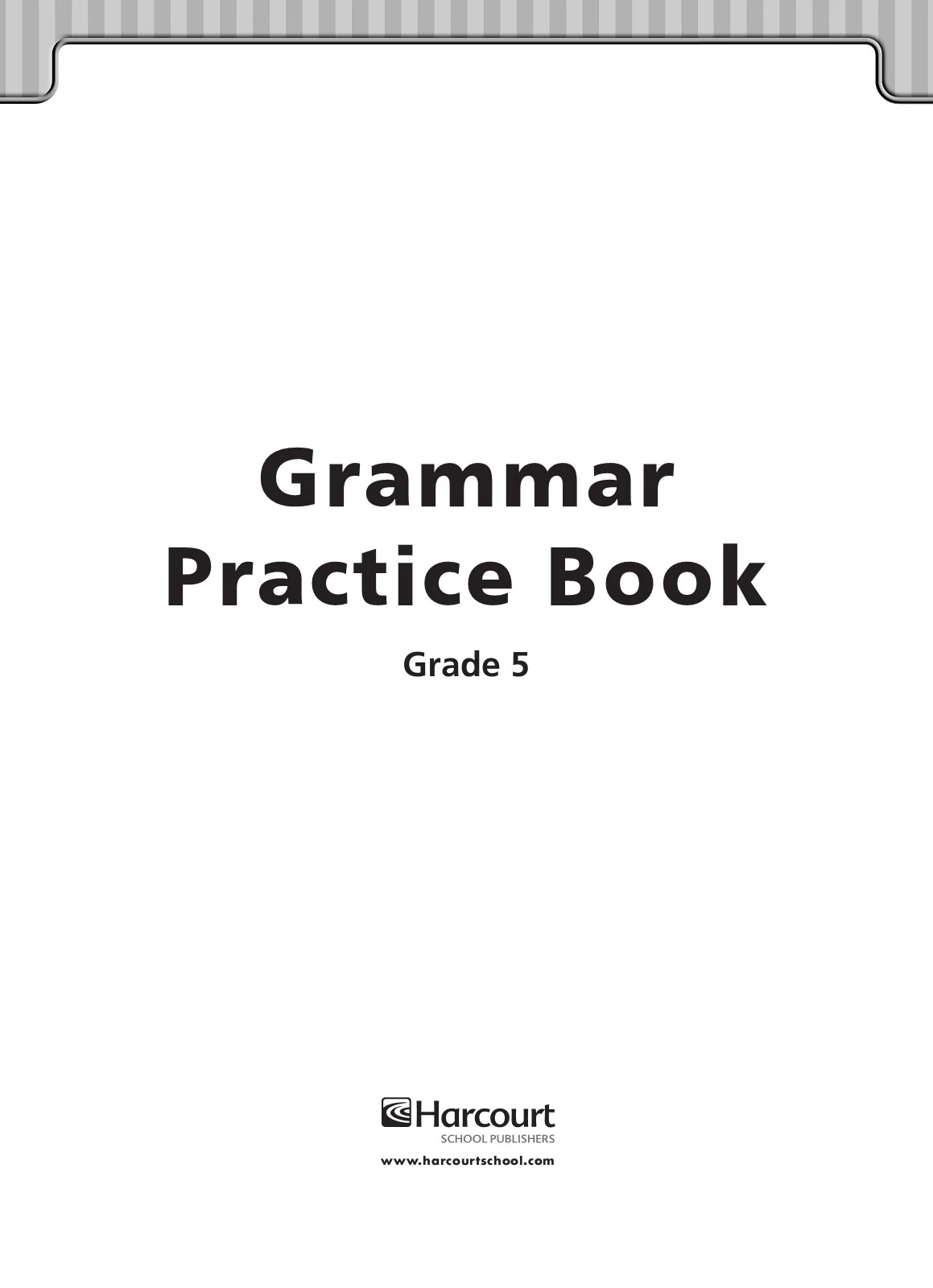 Storytown - Grade 5 Grammar Practice Book by Houghton Mifflin