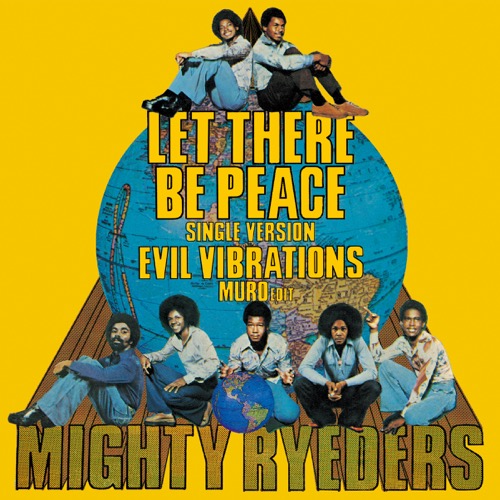 Let There Be Peace(Single Version) / Evil Vibrations(MURO edit