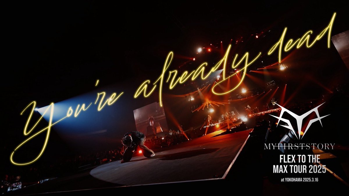 ストテラ情報】 “MY FIRST STORY FLEX TO THE MAX TOUR 2025 at