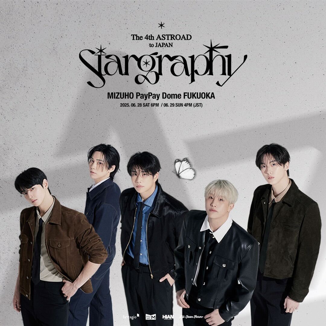 一般チケット販売中！ ／／／ The 4th ASTROAD to JAPAN [Stargraphy