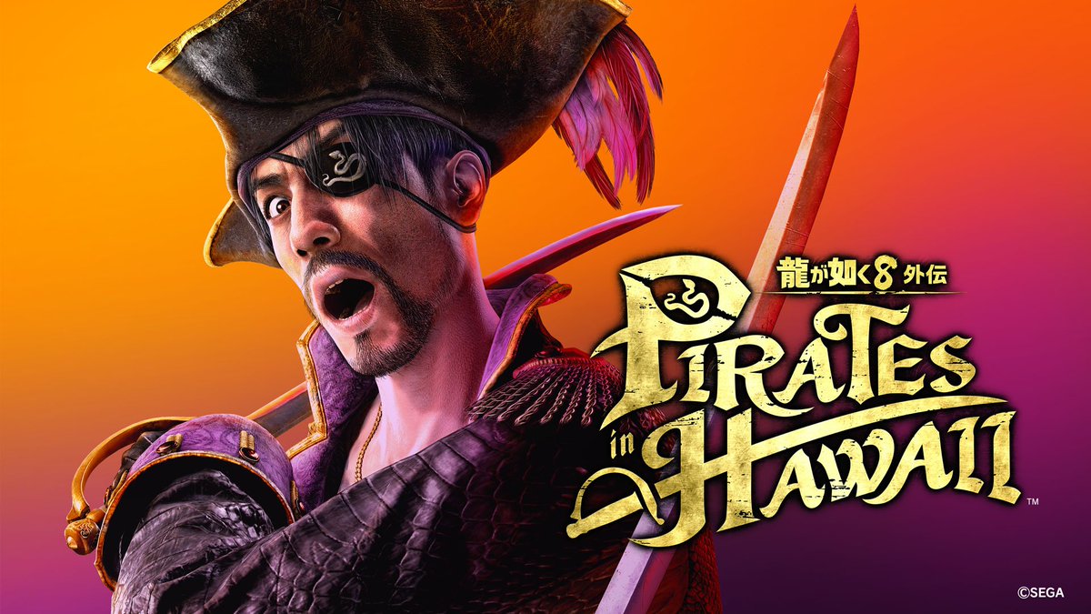◤祝・真島吾朗還暦記念作品◢ 『龍が如く8外伝 Pirates in Hawaii