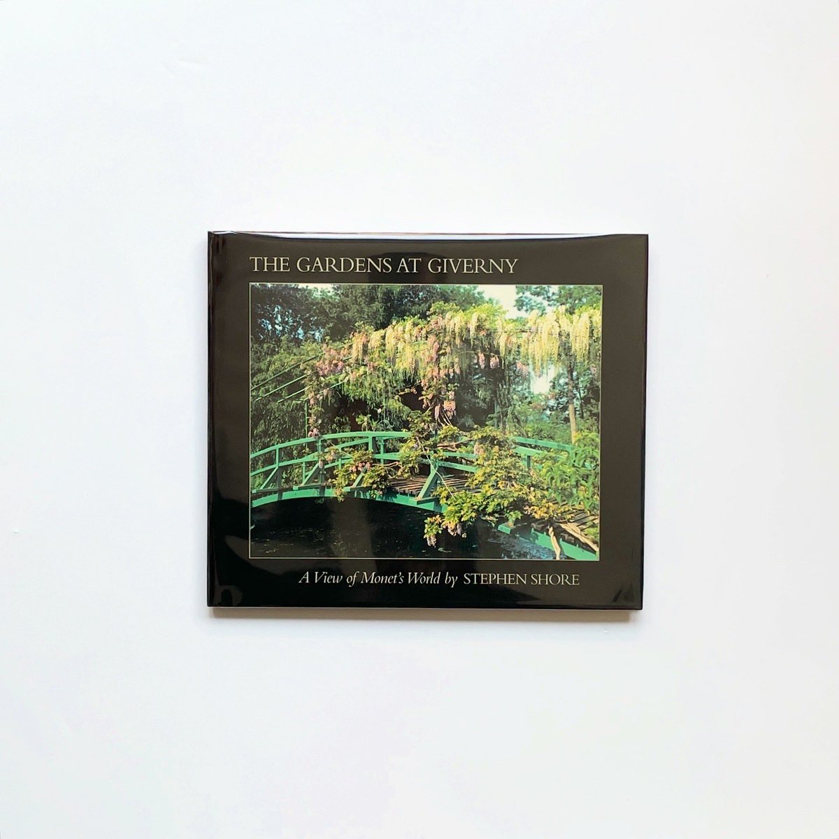 アート・デザイン・音楽 THE GARDENS AT GIVERNY by STEPHEN SHORE THE