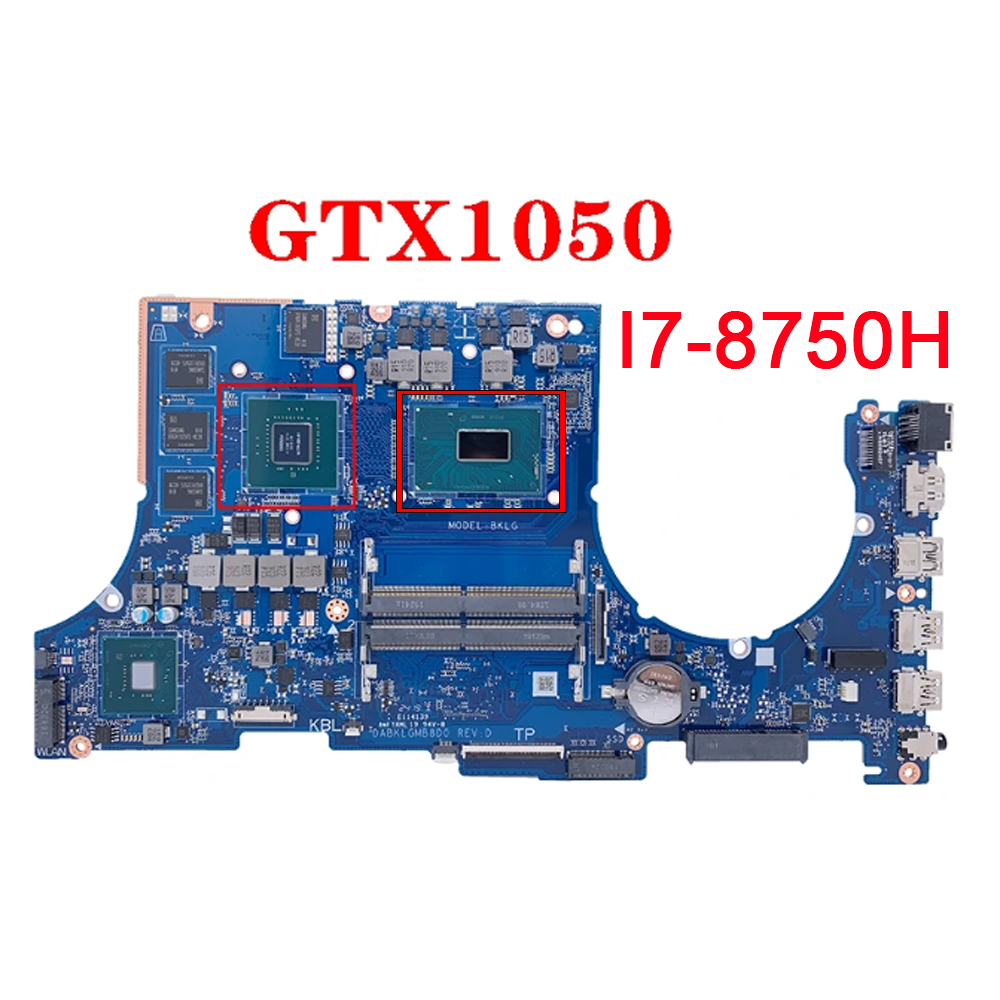DABKLGMB8D0 For ASUS FX504G FX504GM FX504GD I7-8750H GTX1050 V4G