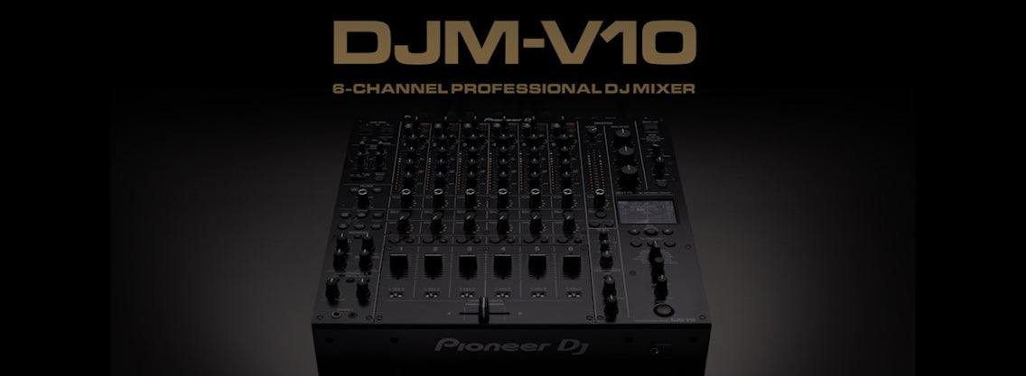 ZEZOです。Pioneer DJ DJM-V10-LF DJM-V10-LF – Pioneer DJ Store