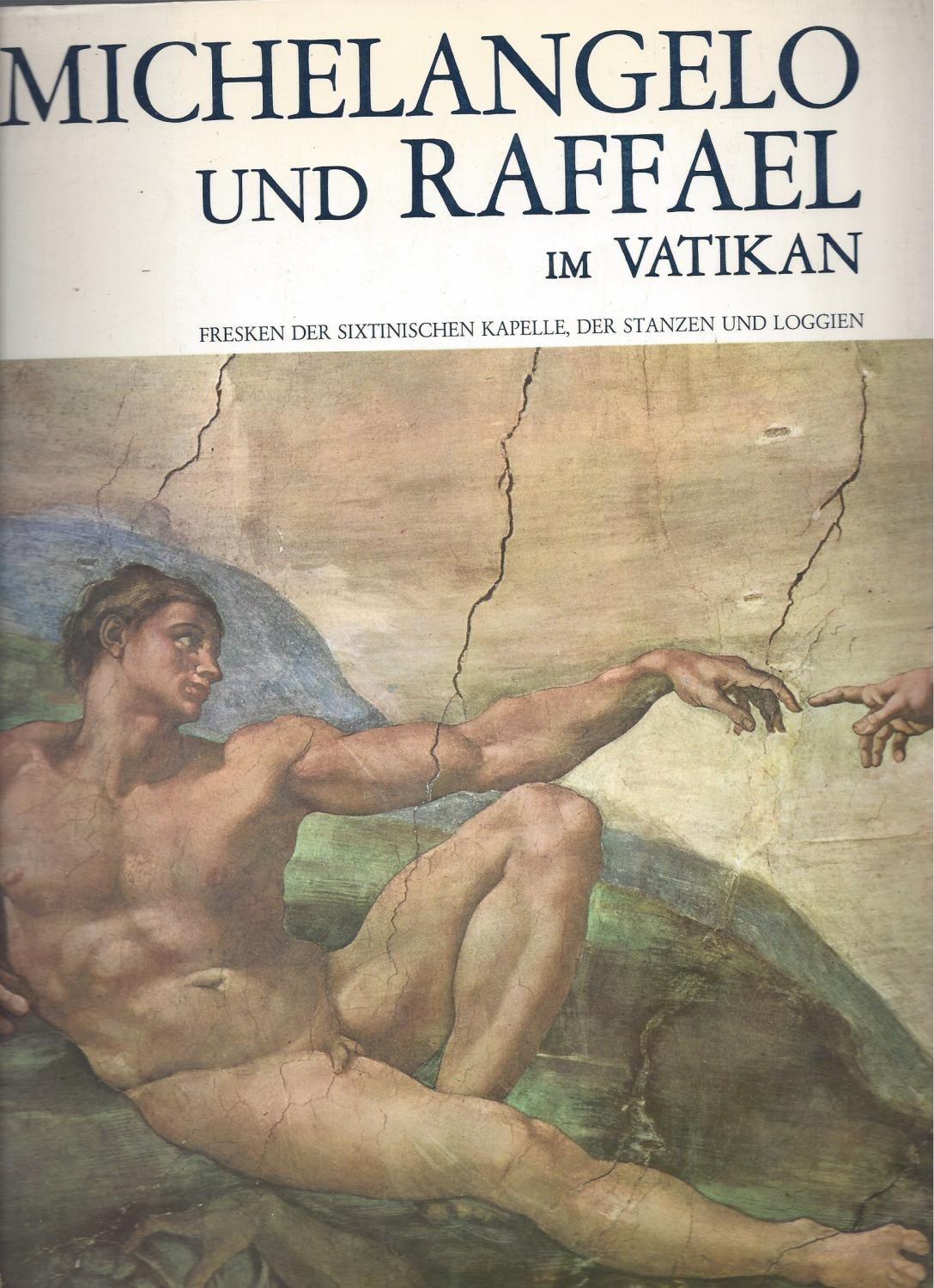 MICHELANGELO und RAFFAEL im VATIKAN - FRESKEN DER SIXTINISCHEN