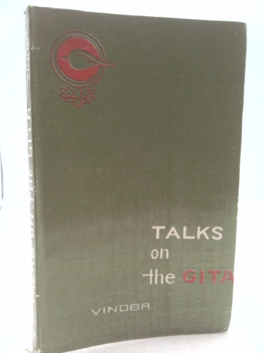 洋書 Talks on the GITA Vinoba Bhave Talks on the Gita: Vinoba