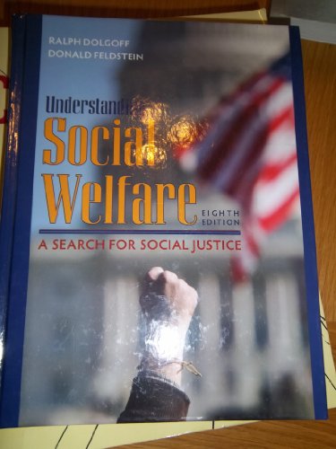 Understanding Social Welfare: A Search for Social Justice (8th
