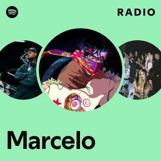 Marcelo | Spotify