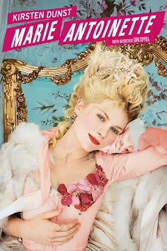 Marie Antoinette (2006) - Google Play の映画
