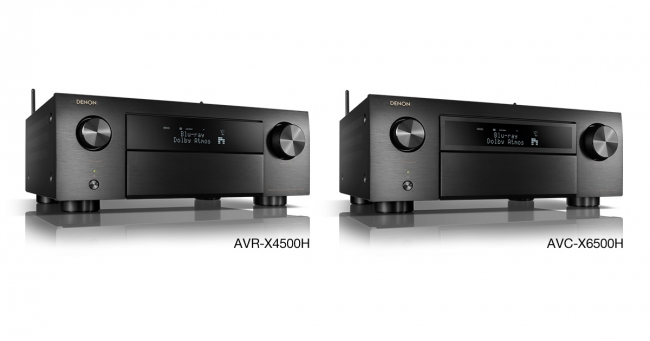 Denon新製品] 『AVR-X4500H』『AVC-X6500H』新世代のプレミアムAV