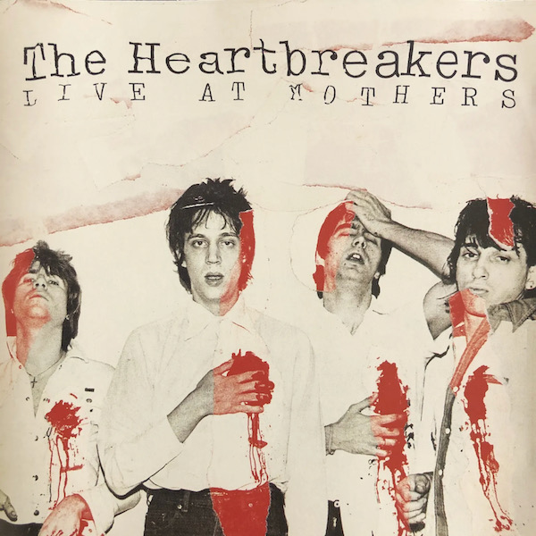 JOHNNY THUNDERS & THE HEARTBREAKERS／LIVE AT MOTHERS – Drape