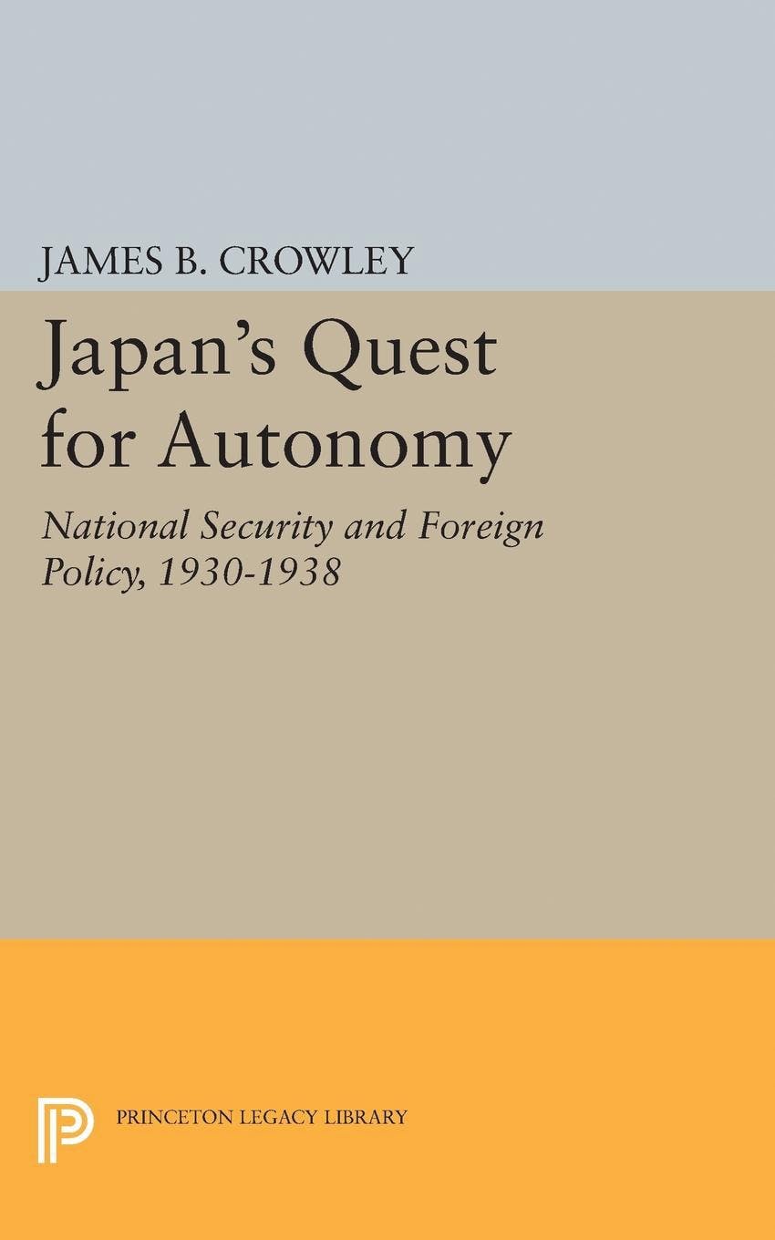 Japan's Quest for Autonomy | Princeton University Press