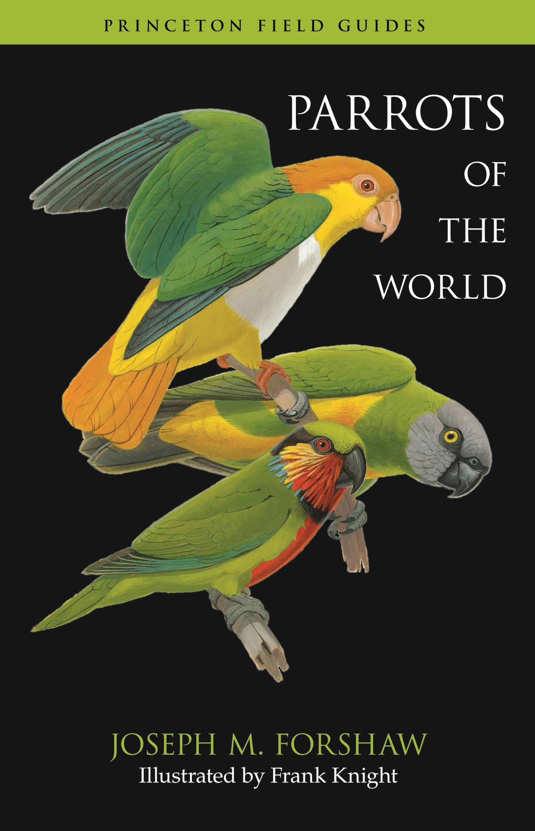Parrots of the World | Princeton University Press